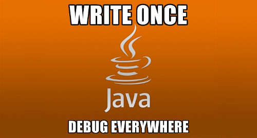 Image result for write once debug everywhere java